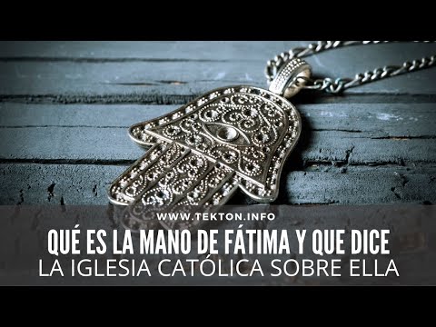 La historia de la mano de Fátima: Origen, significado y leyendas