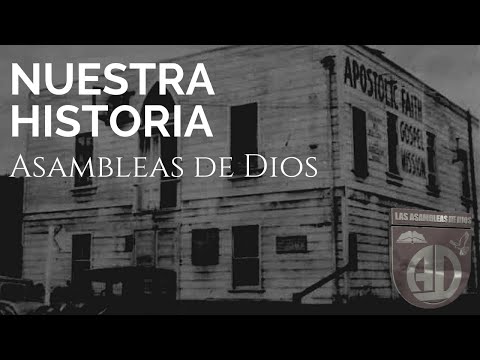 La Historia de las Asambleas de Dios en México: Un legado espiritual