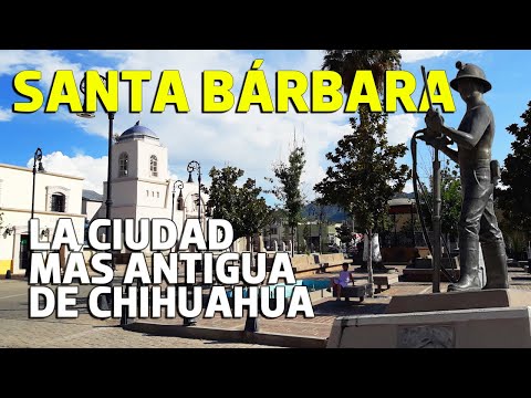 Santa Bárbara Chihuahua: Descubre sus raíces en esta historia