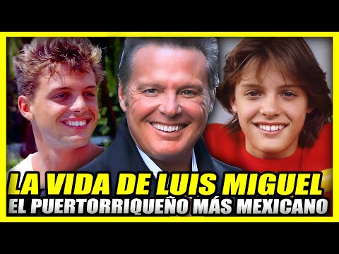 Luis Miguel: la historia de vida del ídolo mexicano